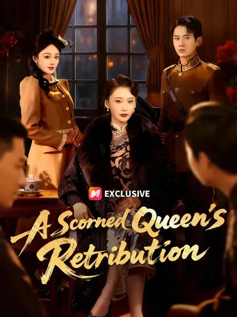 (Dubbed) A Scorned Queen’s Retribution