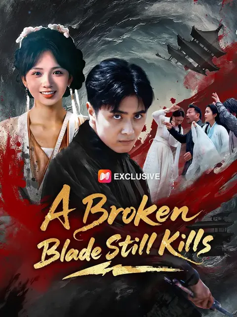 (Dubbed)A Broken Blade Still Kills cover image — watch all 62 episodes free in HD