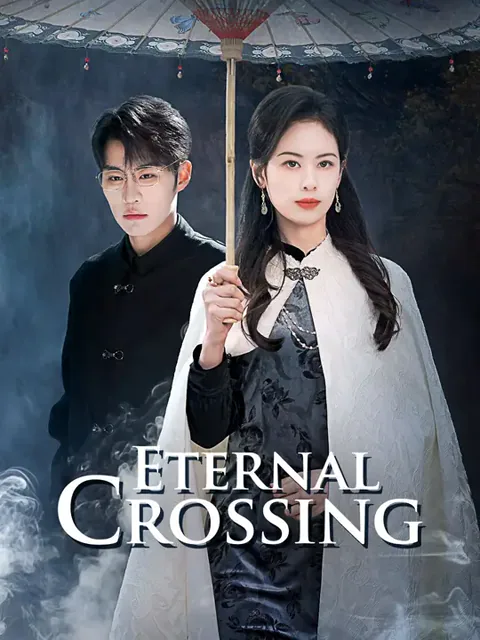 Eternal Crossing cover image — watch all 71 episodes free in HD