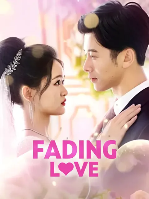 Fading Love cover image — watch all 85 episodes free in HD