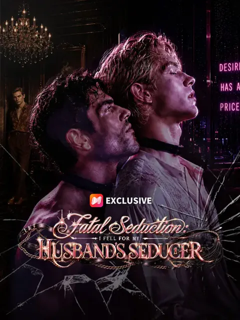 Fatal Seduction: I Fell for My Husband's Seducer cover image — watch all 45 episodes free in HD