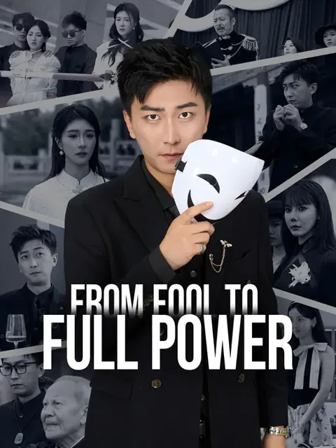From Fool to Full Power cover image — watch all 58 episodes free in HD