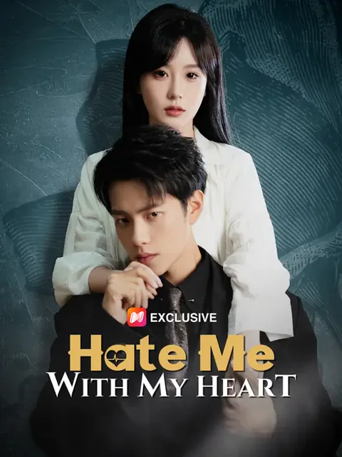 Hate Me With My Heart