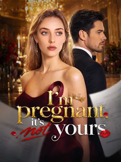 I'm pregnant, it's not yours cover image — watch all 37 episodes free in HD