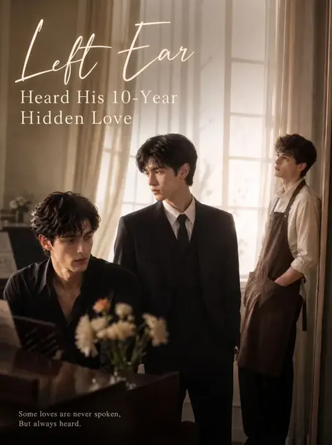 Left Ear - Heard His 10-Year Hidden Love