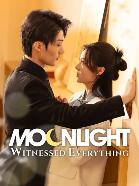 Moonlight Witnessed Everything cover image — watch all 80 episodes free in HD
