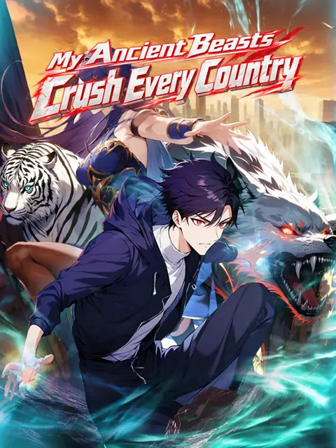 My Ancient Beasts Crush Every Country