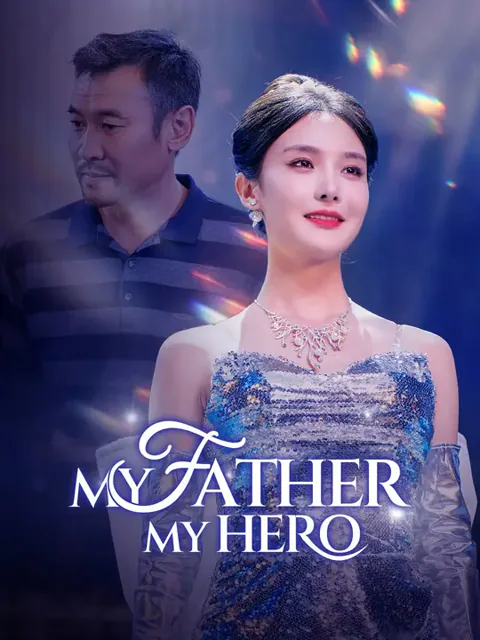 My Father, My Hero