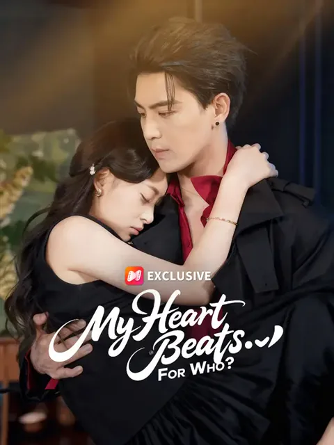 My Heart Beats... for Who? cover image — watch all 72 episodes free in HD
