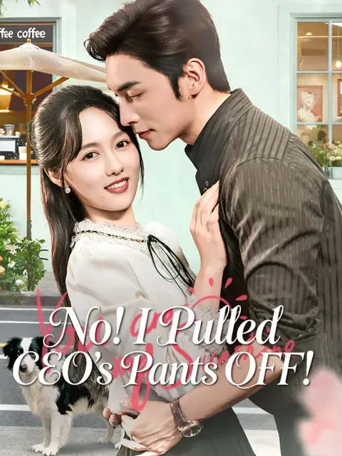 No! I Pulled CEO's Pants OFF!
