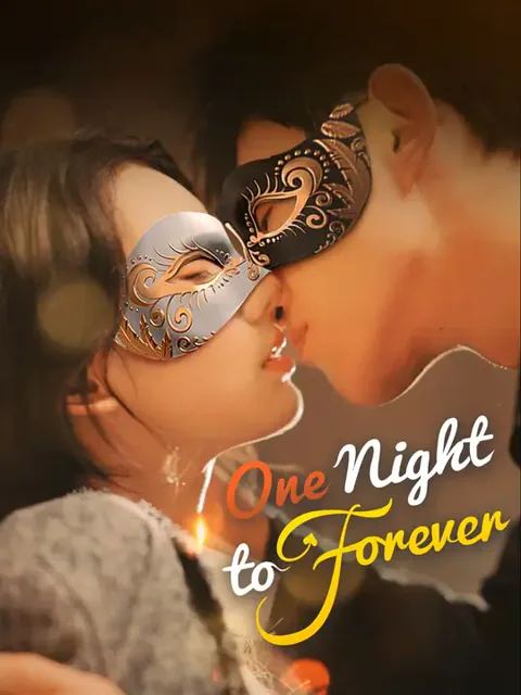 One Night to Forever cover image — watch all 71 episodes free in HD