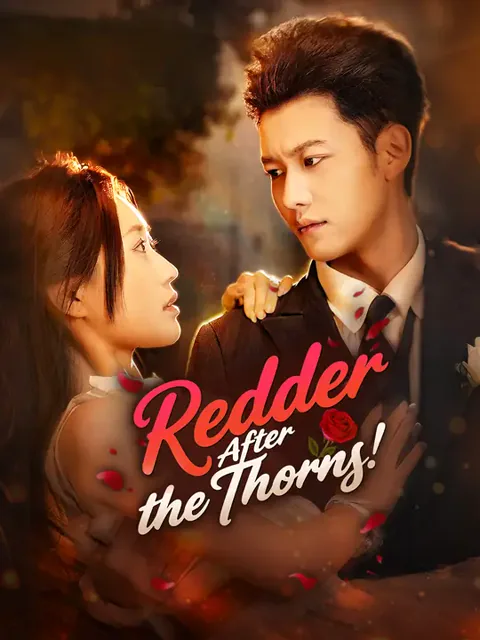 Redder After the Thorns