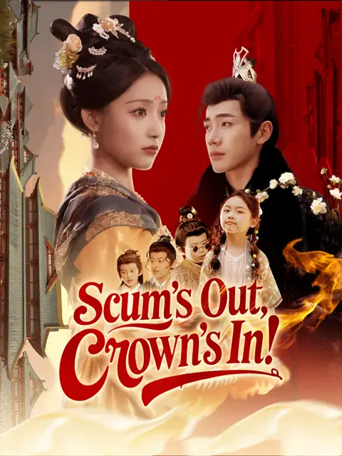 Scum's Out, Crown's In! cover image — watch all 74 episodes free in HD