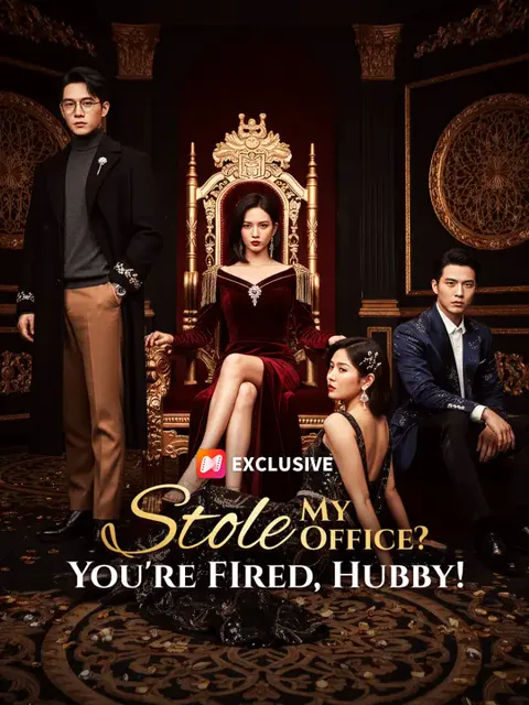 Stole My Office? You're FIred, Hubby! cover image — watch all 95 episodes free in HD