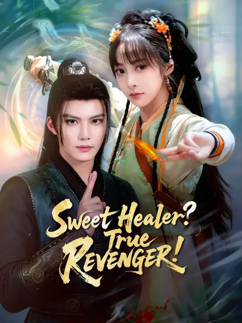 Sweet Healer? True REVENGER! cover image — watch all 51 episodes free in HD