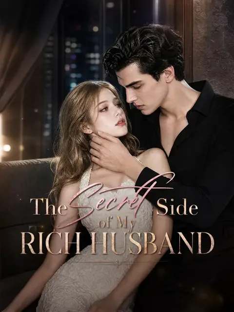 The Secret Side of My Rich Husband cover image — watch all 60 episodes free in HD
