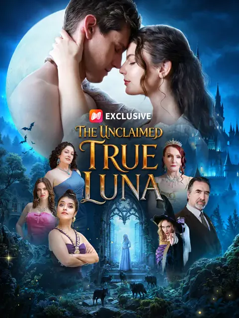 The Unclaimed True Luna cover image — watch all 62 episodes free in HD
