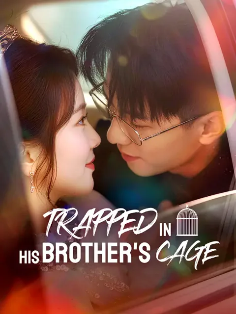 Trapped in His Brother's Cage