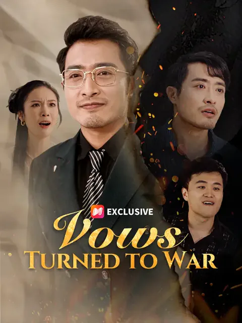 Vows Turned to War cover image — watch all 47 episodes free in HD