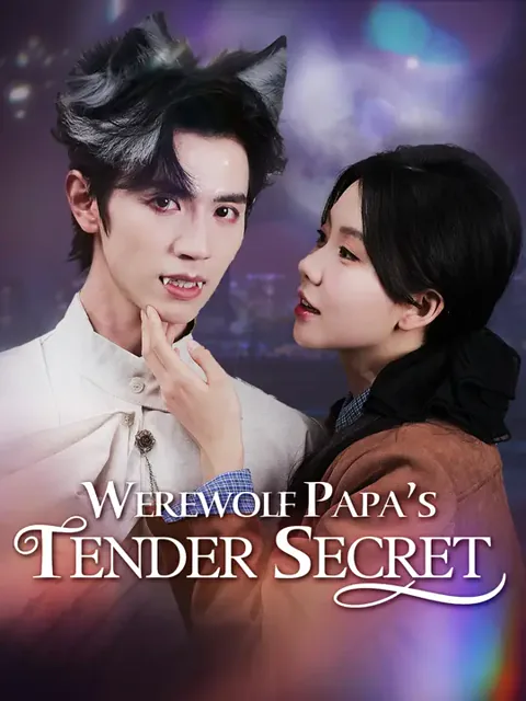 Werewolf Papa’s Tender Secret cover image — watch all 77 episodes free in HD