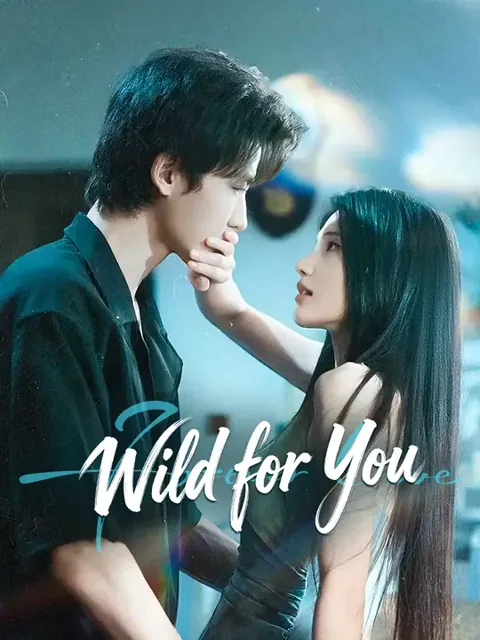 Wild for You