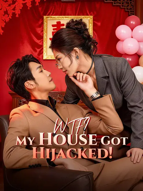 WTF? My House Got Hijacked! cover image — watch all 60 episodes free in HD