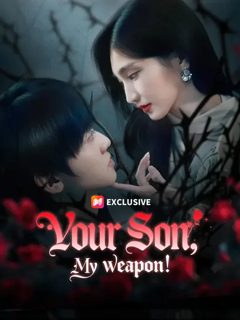 Your Son? My Weapon! cover image — watch all 60 episodes free in HD