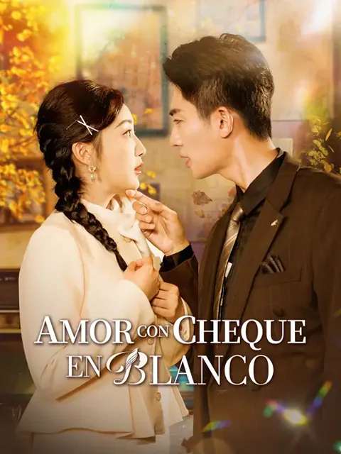 Amor con cheque en blanco portada — ver los 61 episodios gratis en HD