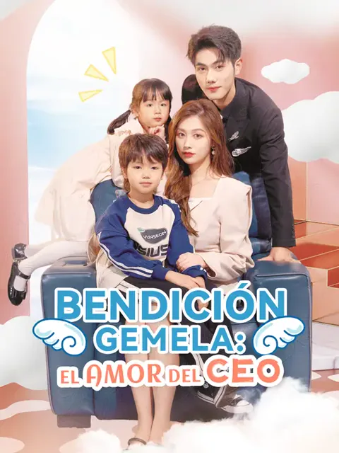 Bendición gemela: el amor del CEO portada — ver los 84 episodios gratis en HD