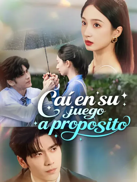 Caí en su juego a propósito portada — ver los 84 episodios gratis en HD