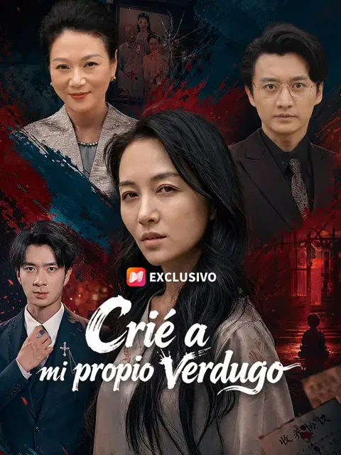 Crié a mi propio verdugo portada — ver los 50 episodios gratis en HD