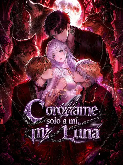 (Doblado) Coróname solo a mí, mi Luna