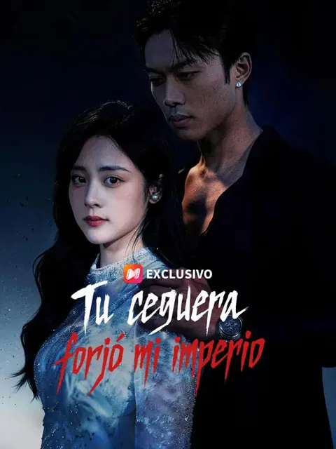 (Doblado) Tu ceguera forjó mi imperio