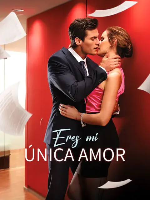 (Doblado)Eres mi única amor portada — ver los 62 episodios gratis en HD