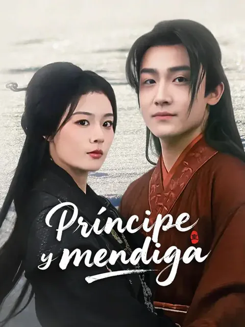 (Doblado)Príncipe y mendiga portada — ver los 58 episodios gratis en HD
