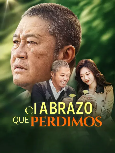 El abrazo que perdimos portada — ver los 53 episodios gratis en HD