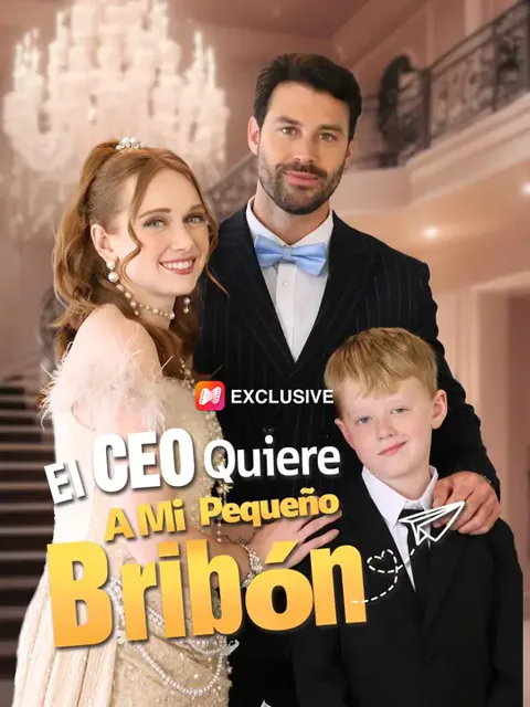 El CEO quiere a mi pequeño bribón portada — ver los 80 episodios gratis en HD