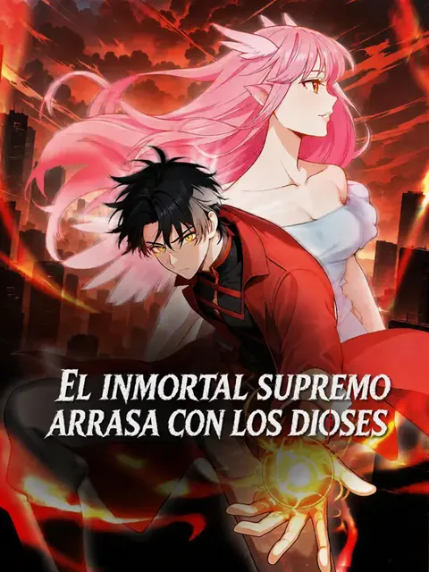 El inmortal supremo arrasa con los dioses portada — ver los 100 episodios gratis en HD