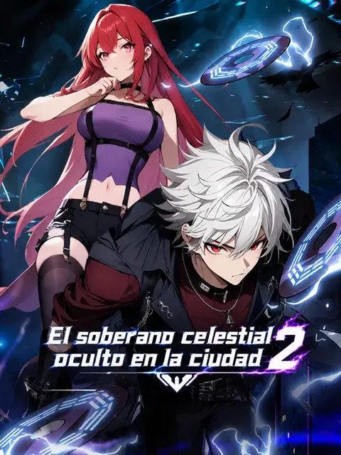 El soberano celestial oculto en la ciudad 2 portada — ver los 45 episodios gratis en HD