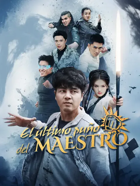 El último puño del maestro portada — ver los 59 episodios gratis en HD