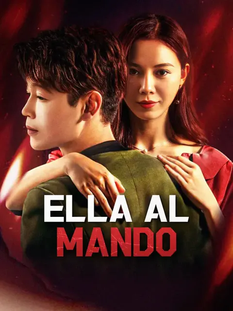 Ella al mando portada — ver los 40 episodios gratis en HD