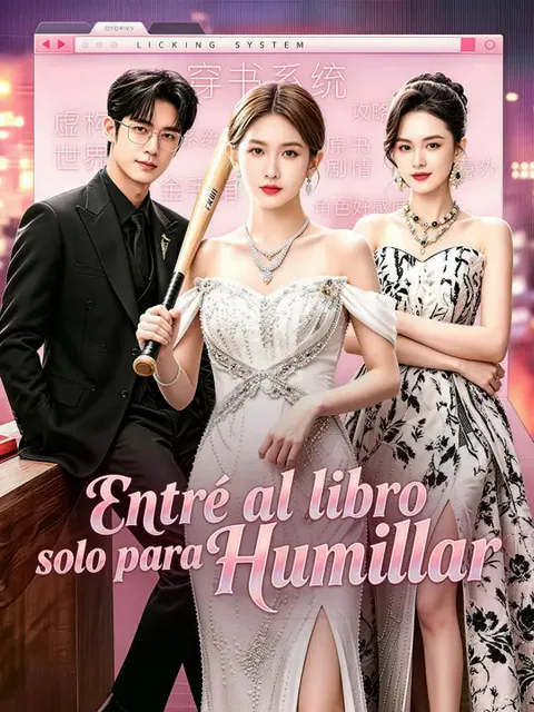 Entré al libro solo para humillar portada — ver los 63 episodios gratis en HD