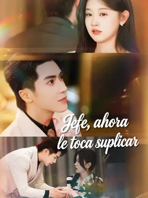 Jefe, ahora le toca suplicar portada — ver los 78 episodios gratis en HD
