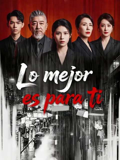 Lo mejor es para ti