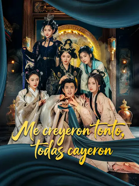 Me creyeron tonto, todas cayeron