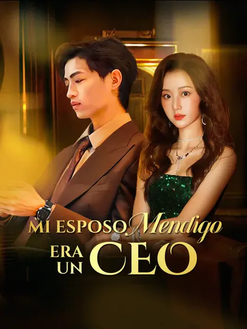 Mi esposo mendigo era un CEO portada — ver los 97 episodios gratis en HD