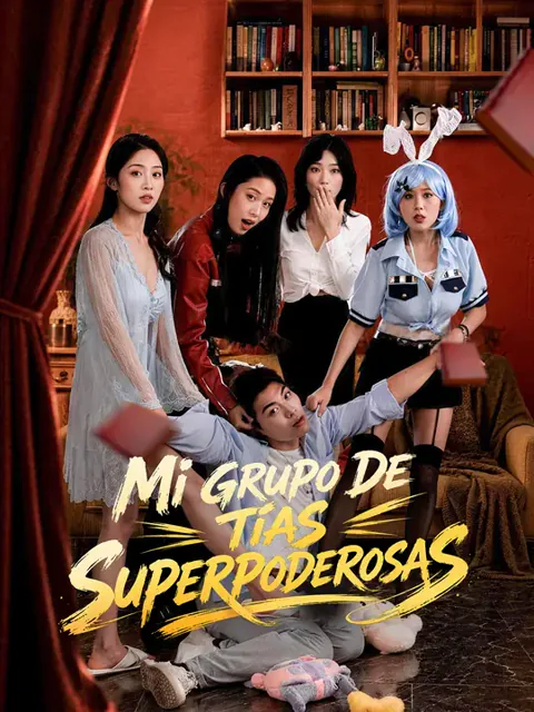 Mi grupo de tías superpoderosas