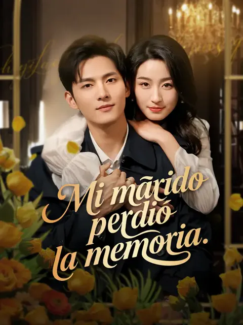 Mi marido perdió la memoria portada — ver los 62 episodios gratis en HD