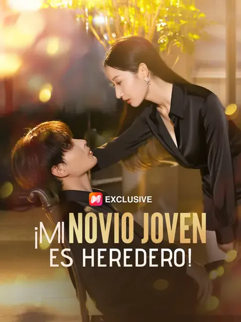 ¡Mi novio joven es heredero! portada — ver los 60 episodios gratis en HD
