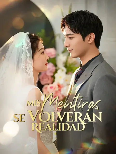 Mis mentiras se volverán realidad portada — ver los 70 episodios gratis en HD